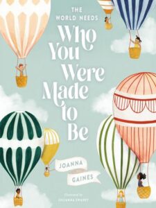the-world-needs-who-you-were-made-to-be