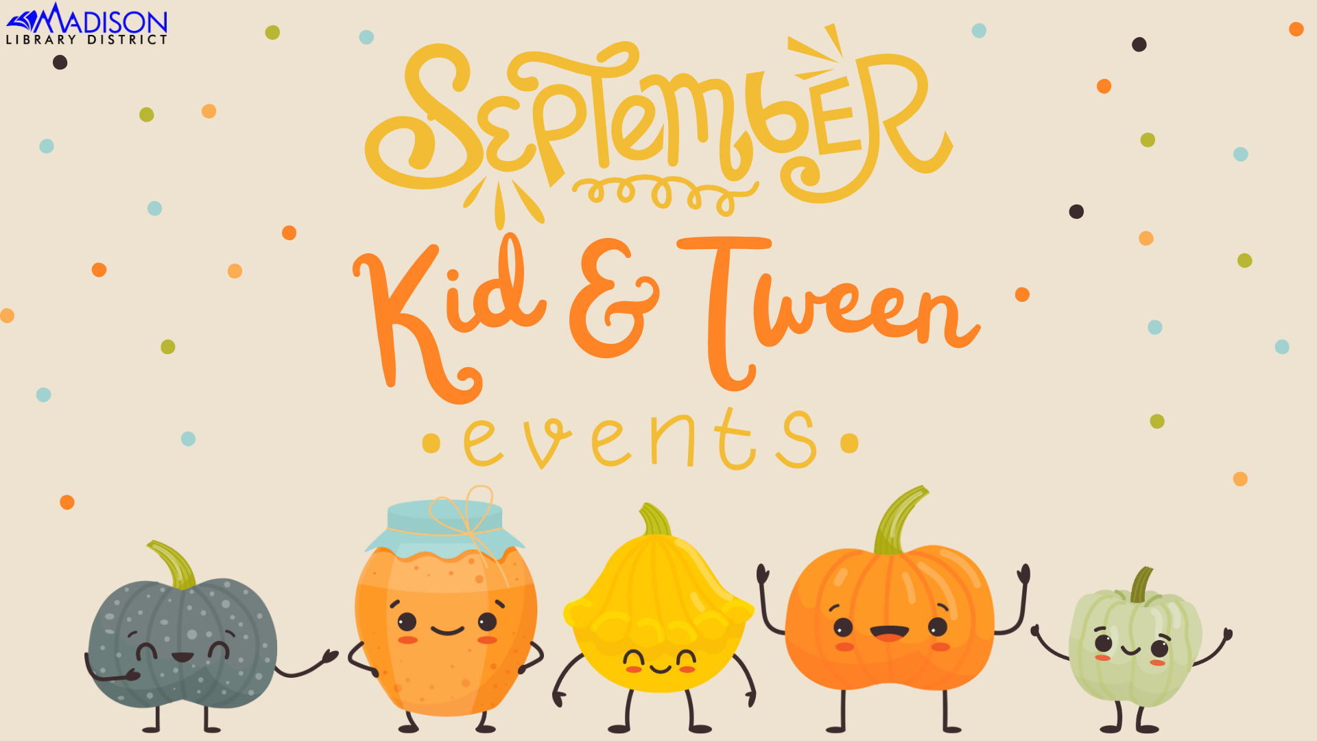 September Kids & Tween Events
