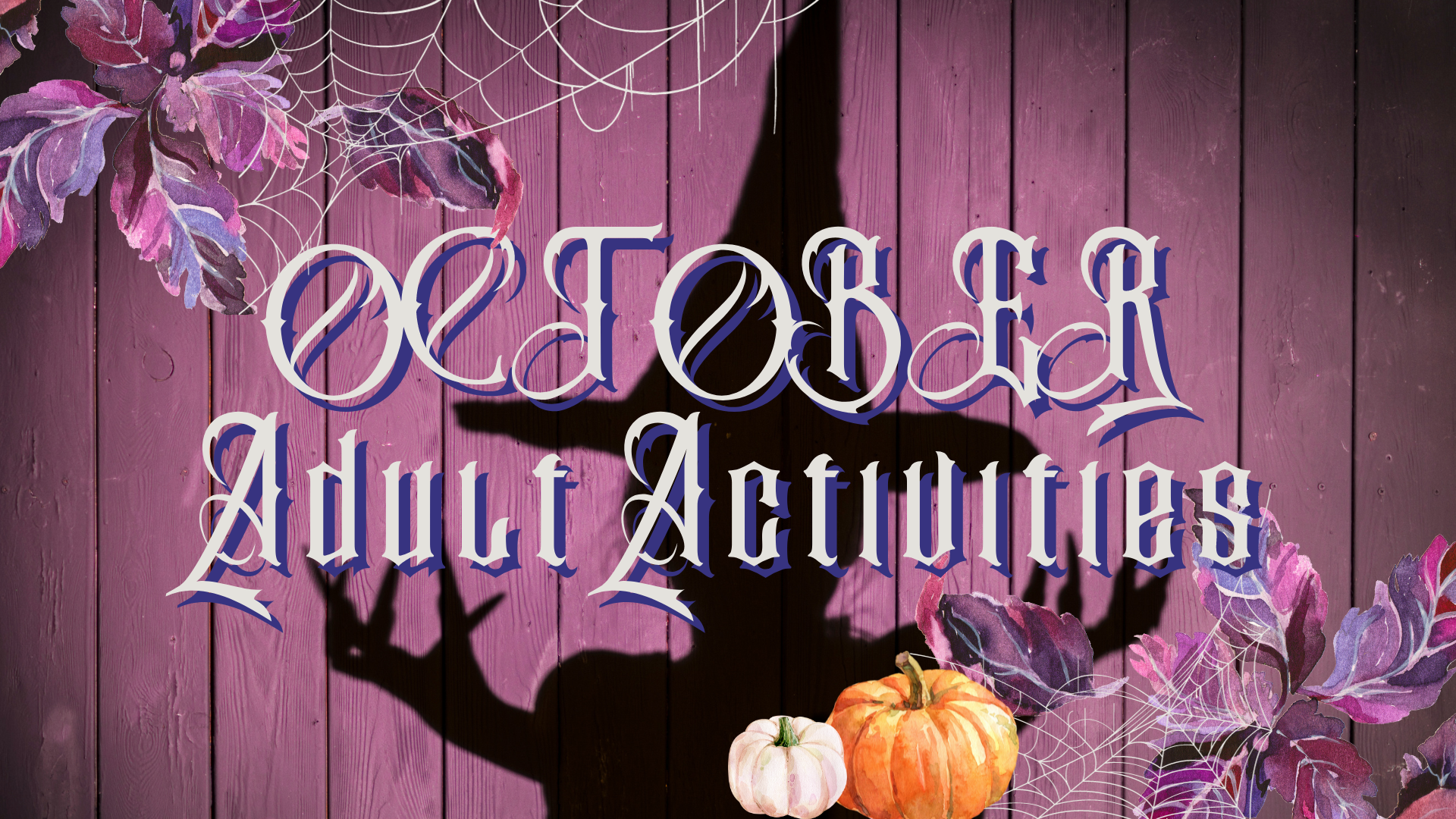 October 2023 Adult Activities