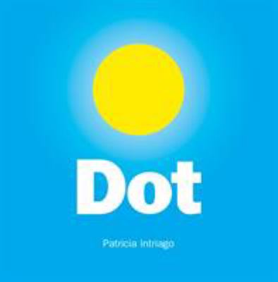 dot-opposites Dot by Patricia Intriago