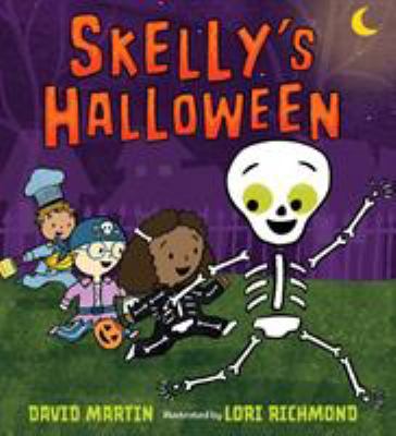 Skelly's Halloween by David Martin.