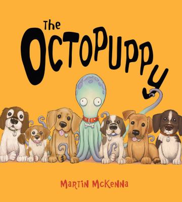 the-octopuppy The Octopuppy by Martin McKenna