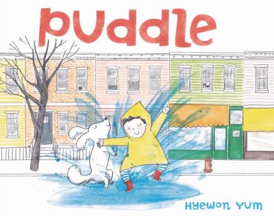 puddle Puddle by Hyewon Yum