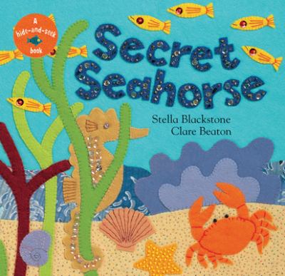 Secret Seahorse by Stella Blackstone