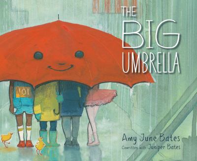 the-big-umbrella The Big Umbrella by Amy June Bates