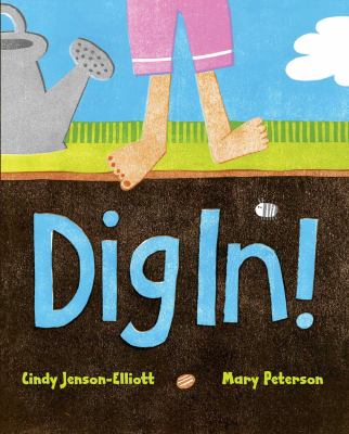 Cover of the book Dig In! by Cynthia L. Jenson-Elliott