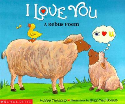 Book cover for I Love You A Rebus Poem by Jean Marzollo