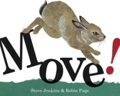 Book cover for Move! by Steve Jenkins
