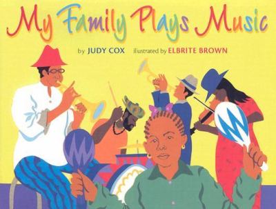 Book cover for My Family Plays Music by Judy Cox.