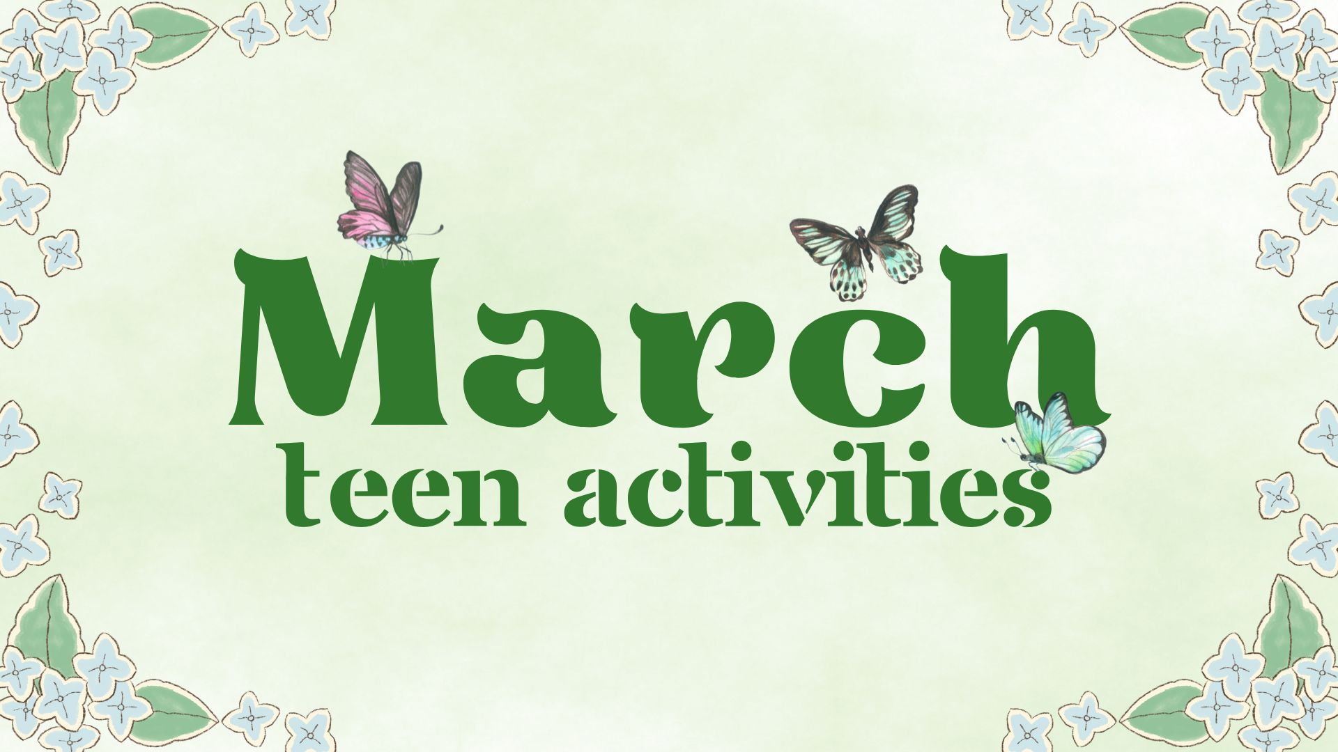 Teen Activities March 2024