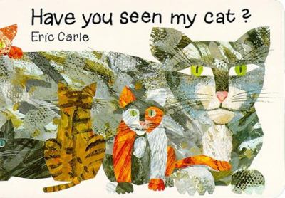 Book cover for Have You Seen My Cat? by Eric Carle