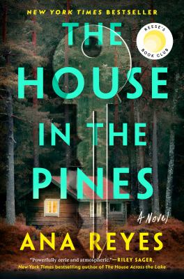 Book cover for The House in the Pines by Ana Reyes