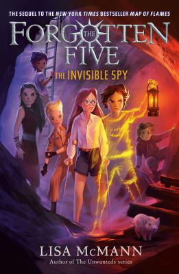 Book cover for The Invisible Spy by Lisa McMann