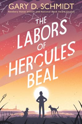 Book cover for The Labors of Hercules Beal by Gary Schmidt