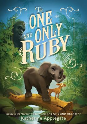 Book cover for The One and Only Ruby by Katherine Applegate