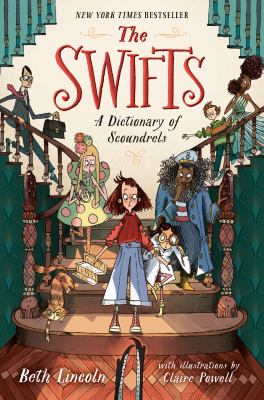 Book cover for The Swifts: A Dictionary of Scoundrels by Beth Lincoln