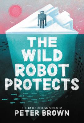 Book cover for The Wild Robot Protects by Peter Brown