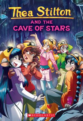 Book cover for Thea Stilton and the Cave of Stars by Thea Stilton