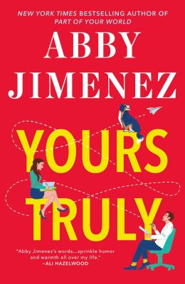 Book cover for Yours Truly by Abby Jimenez