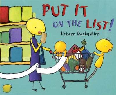 Book cover for Put It on the List! by Kristen Darbyshire