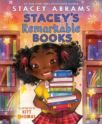Book cover for Stacey's Remarkable Books by Stacey Abrams