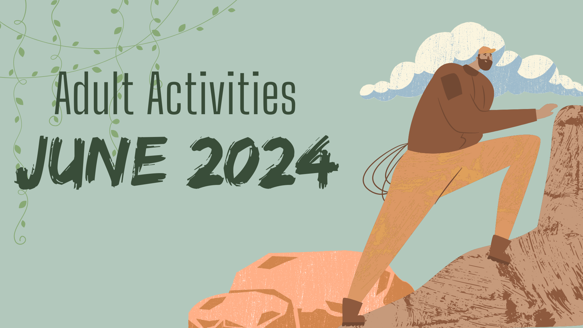 June 2024 Adult Activities