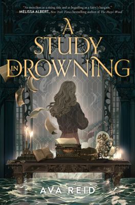 Book cover for A Study in Drowning by Ava Reid