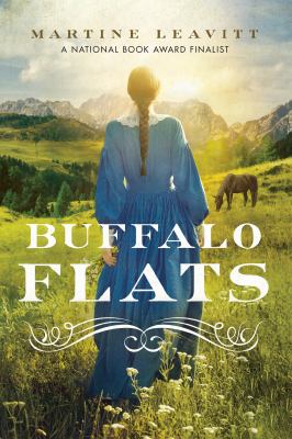 Book cover for Buffalo Flats by Martine Leavitt