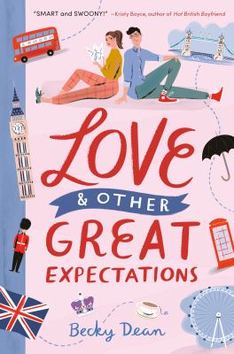 Book cover for Love and Other Great Expectations by Becky Dean