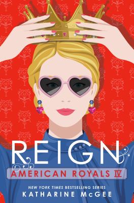 Book cover for Reign by Katharine McGee