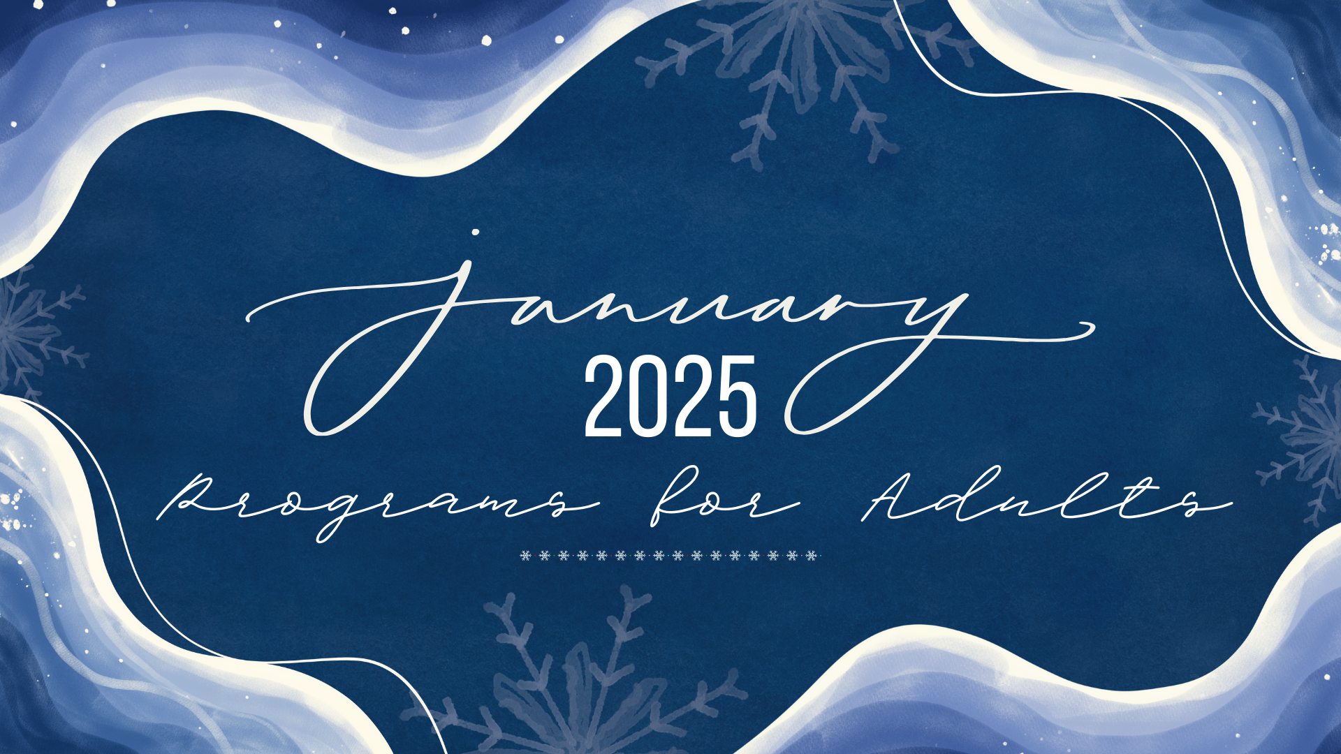 January Programs for Adults