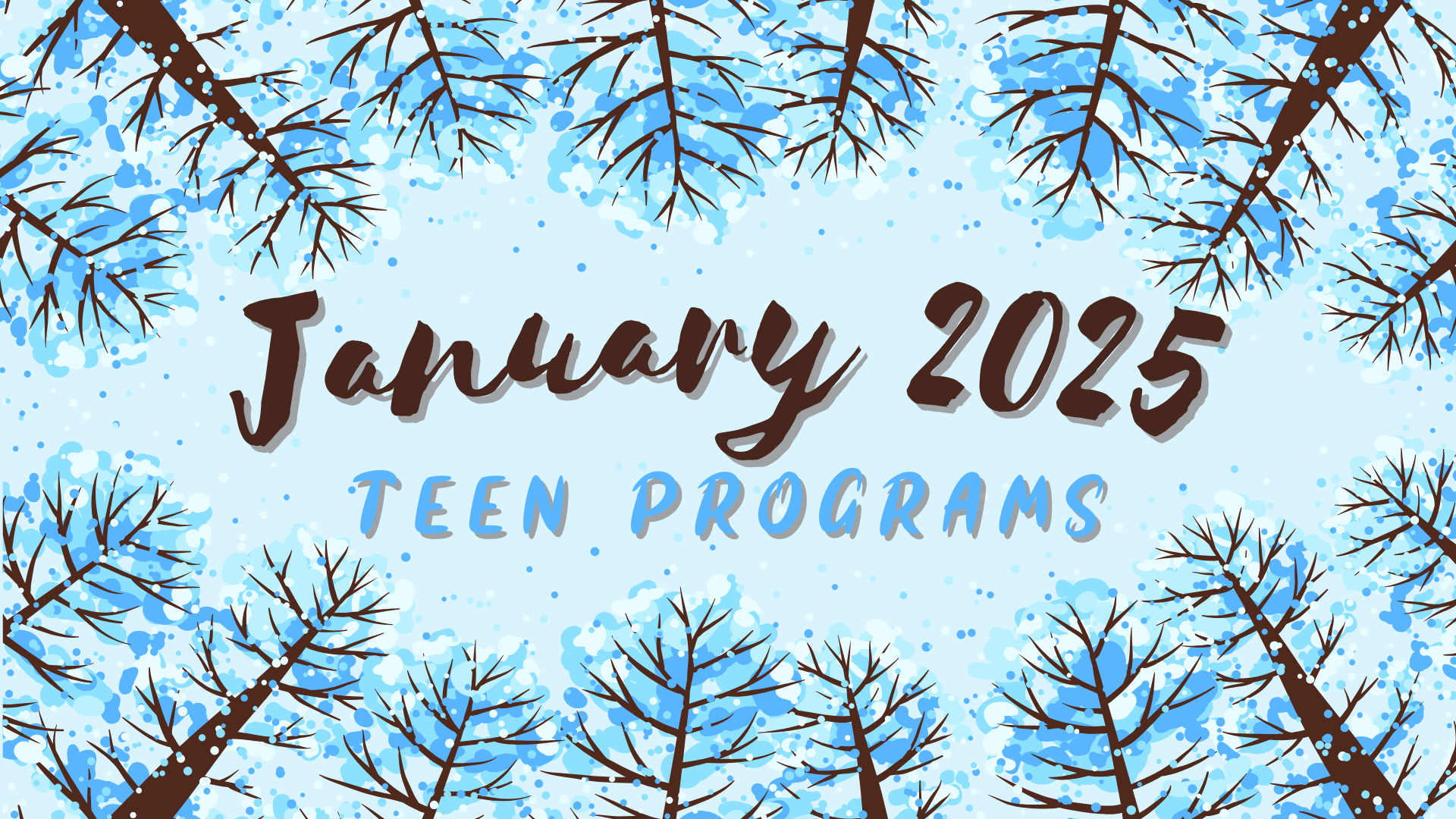 January Programs for Teens