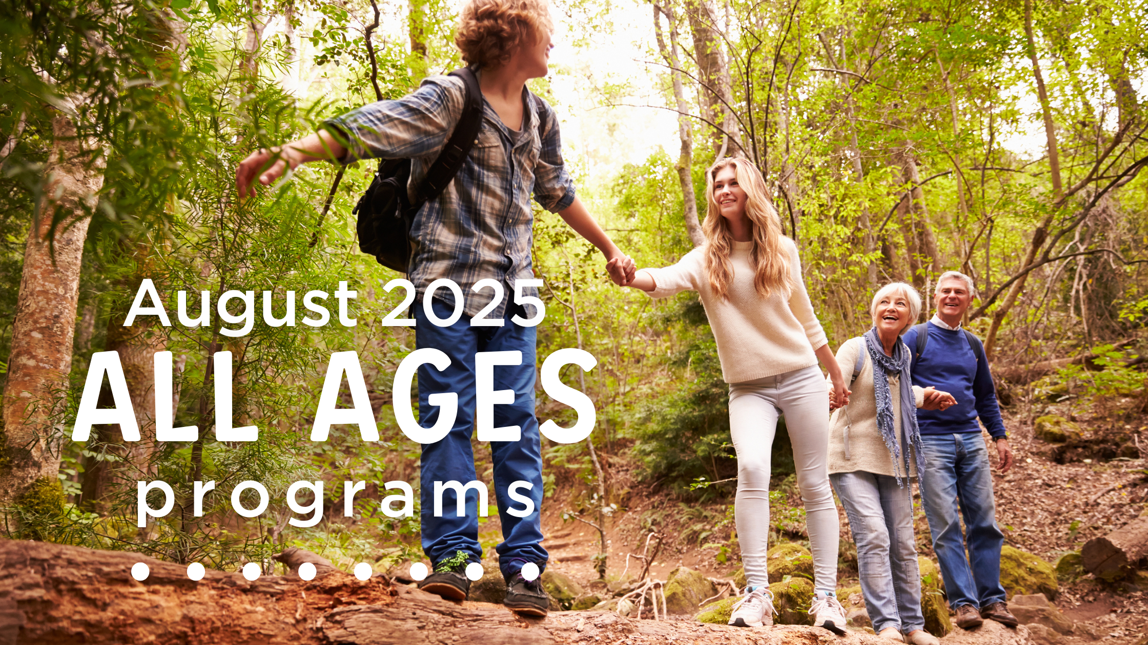 August Programs for All Ages