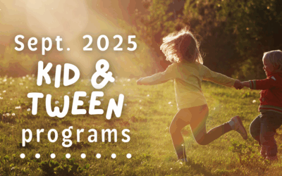 September Activities for Kids ‘n’ Tweens