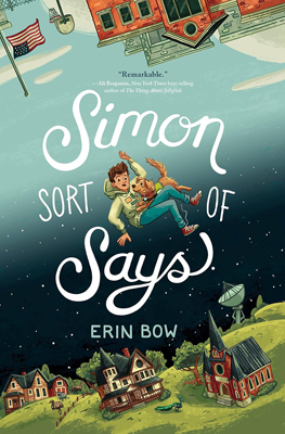 Book cover for Simon Sort of Says by Erin Bow