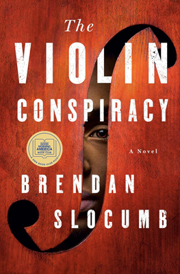 Book cover for The Violin Conspiracy by Brendan Slocumb