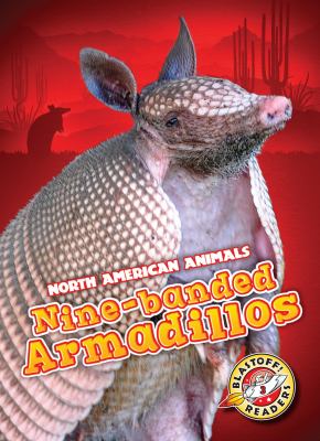 Book cover for Nine-banded Armadillos by Megan Borgert-Spaniol