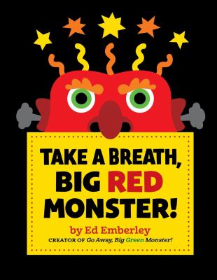 Take a Breath, Big Red Monster! by Ed Emberley Book cover for Take a Breath, Big Red Monster! by Ed Emberley