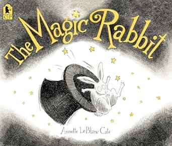 Book cover for The Magic Rabbit by Annette Cate