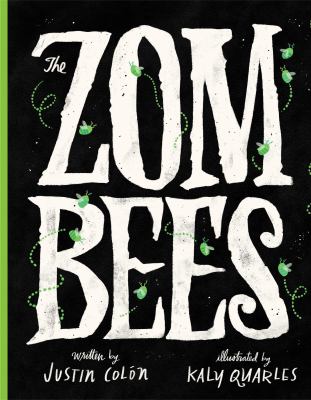 The Zombees by Justin Colón Book cover for The Zombees by Justin Colón