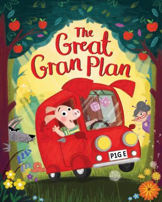 Book cover for The Great Gran Plan by Elli Woolard