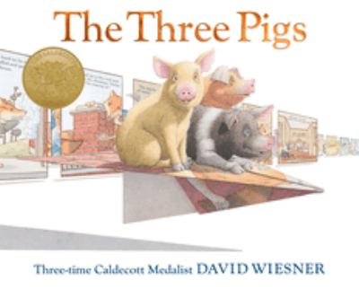 Book cover for The Three Pigs by David Wiesner