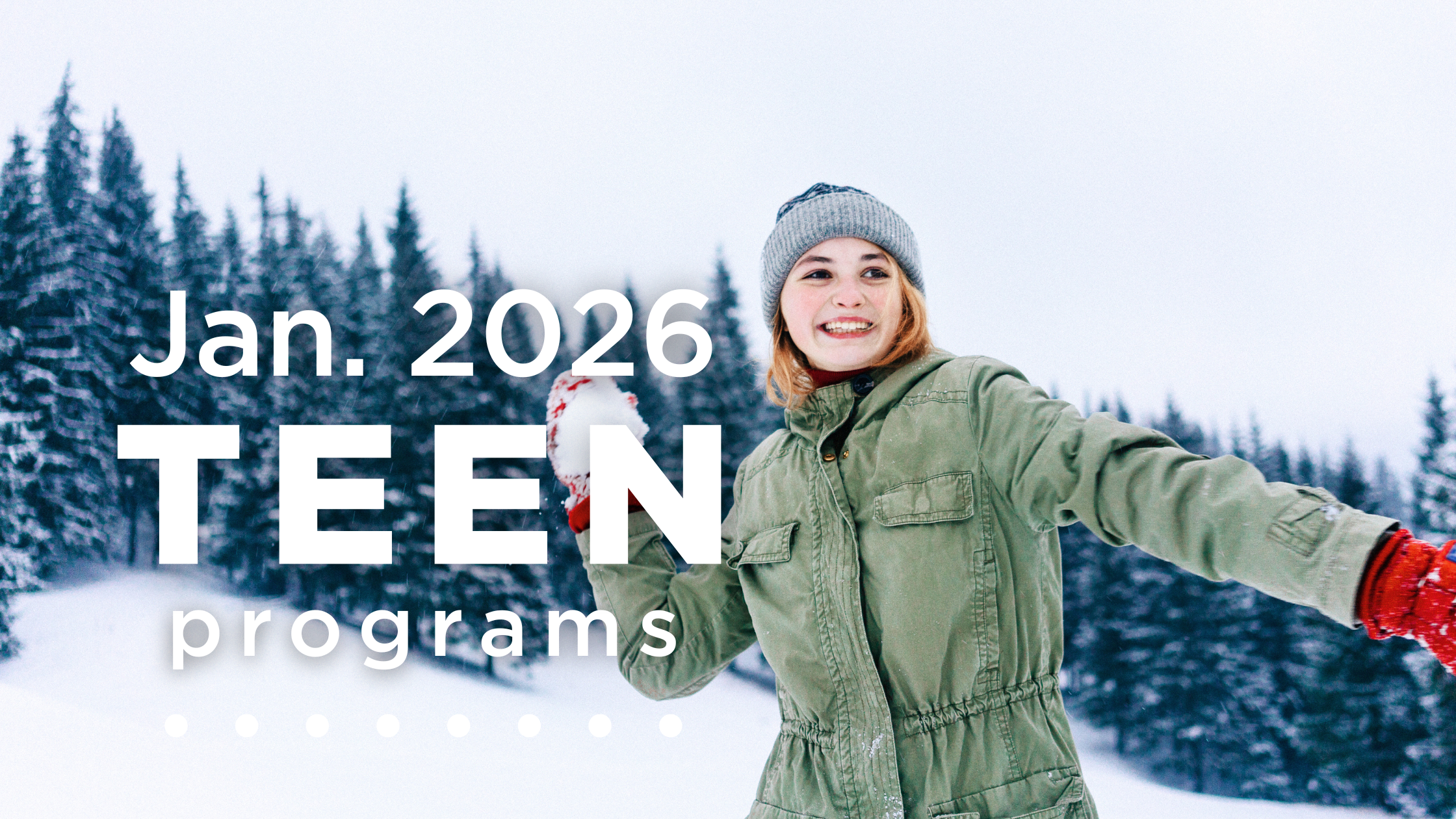 January 2026 Programs for Teens