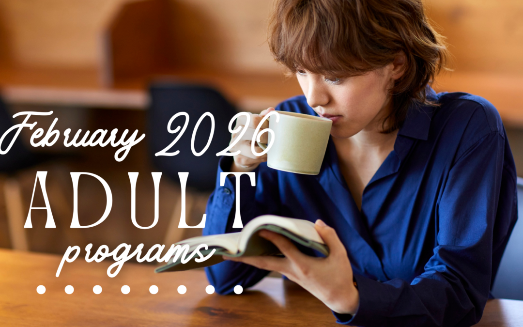 Adult Activities February 2026