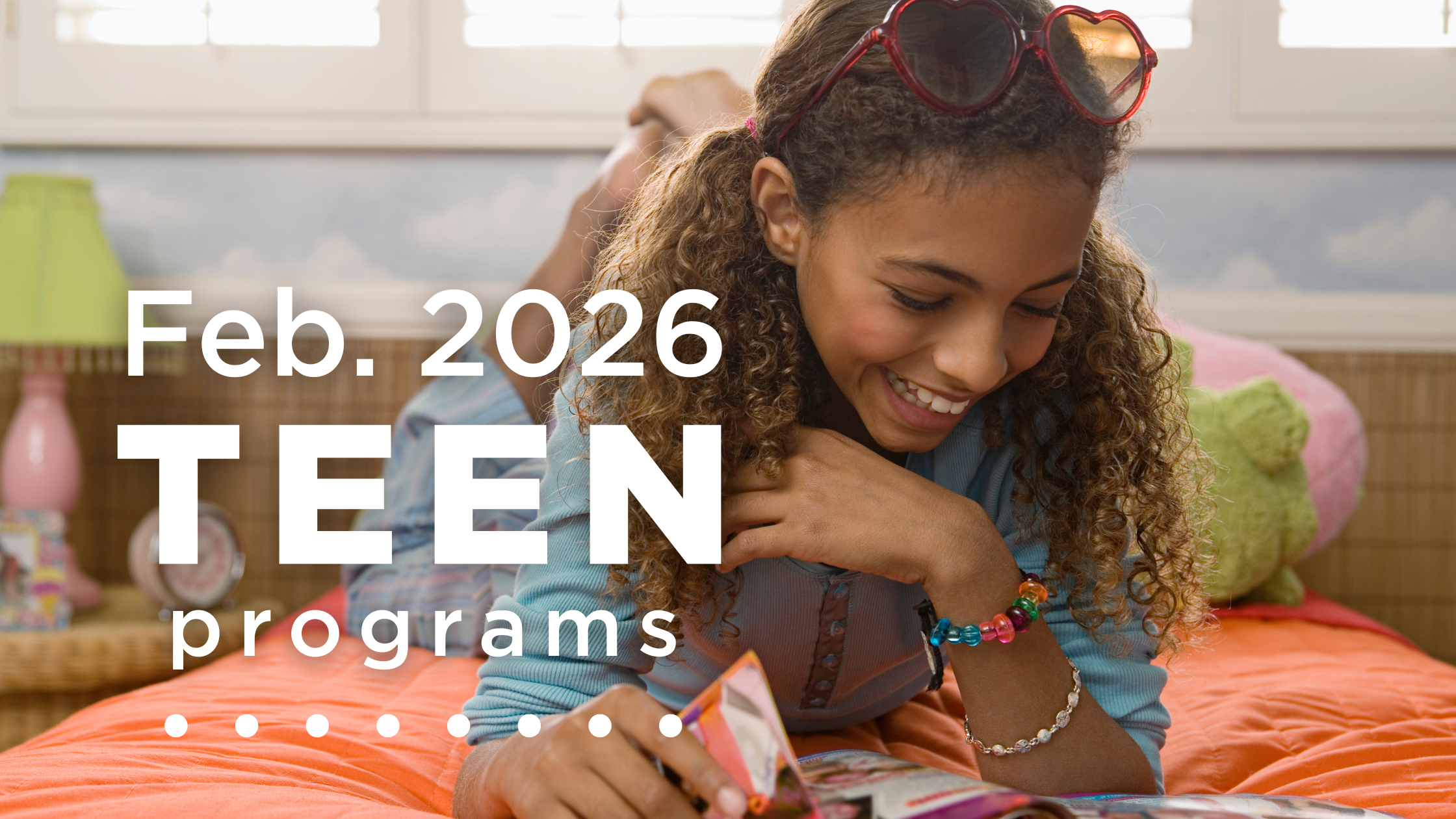 Teen Activities February 2026