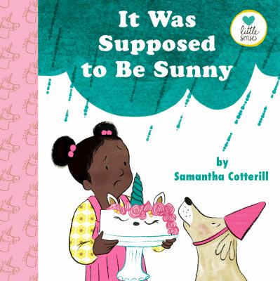 Book cover for It Was Supposed to Be Sunny by Samantha Cotterill