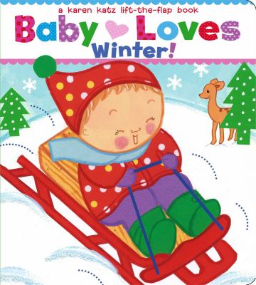 Book cover for Baby Loves Winter! by Karen Katz