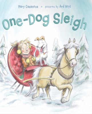 Book cover for One-Dog Sleigh by Mary Casanova