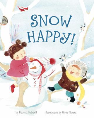 Book cover for Snow Happy by Patricia Hubbell