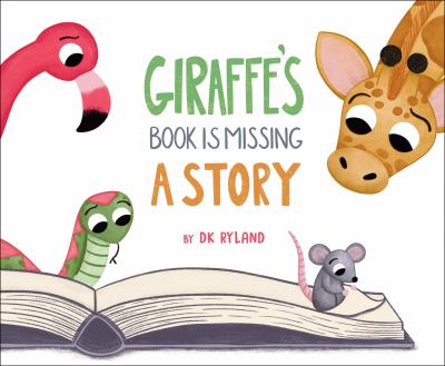 Book cover for Giraffe's Book is Missing a Story by DK Ryland